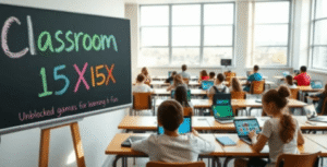 How Classroom 15x Is Transforming the Modern Learning Experience